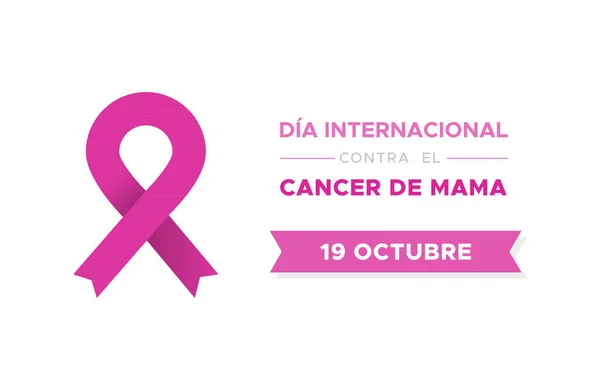 Dia Internacional Câncer Mama Espanhol Dia Internacional Contra Cancer Mama —  Vetores de Stock