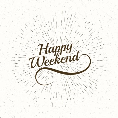 Merhaba hafta sonu. Poster