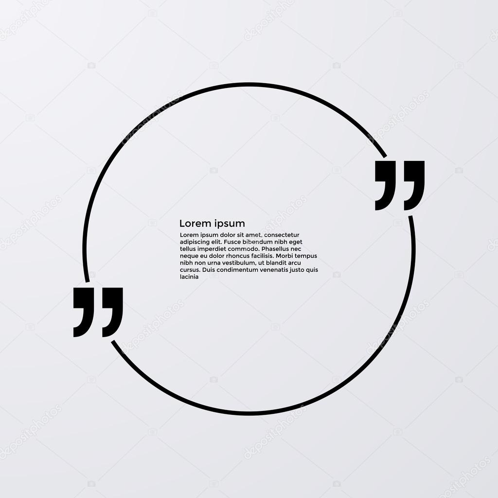 Quote of the text in a circle. Vector illustration