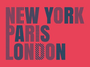 Vektör çizim Yazdır T-shirt New York, Paris, Londra