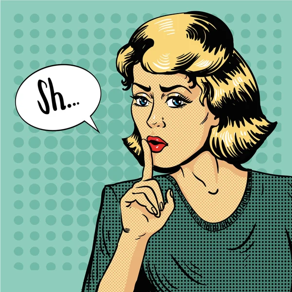 La mujer muestra señal de silencio. Ilustración vectorial en estilo retro pop art. Mensaje Shhh para dejar de hablar y ser bastante — Vector de stock