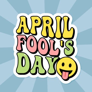 Nisan 1 etiketi, modaya uygun harf kartı, dilsiz emoji yüzü, renkli vektör çizimi