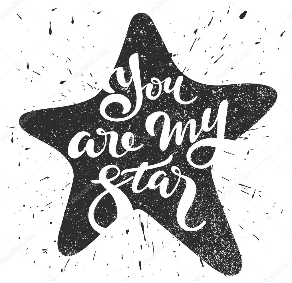 You are my star