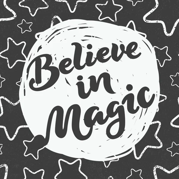 Büyüye inanın - el yazısı yla yazılmış harfler