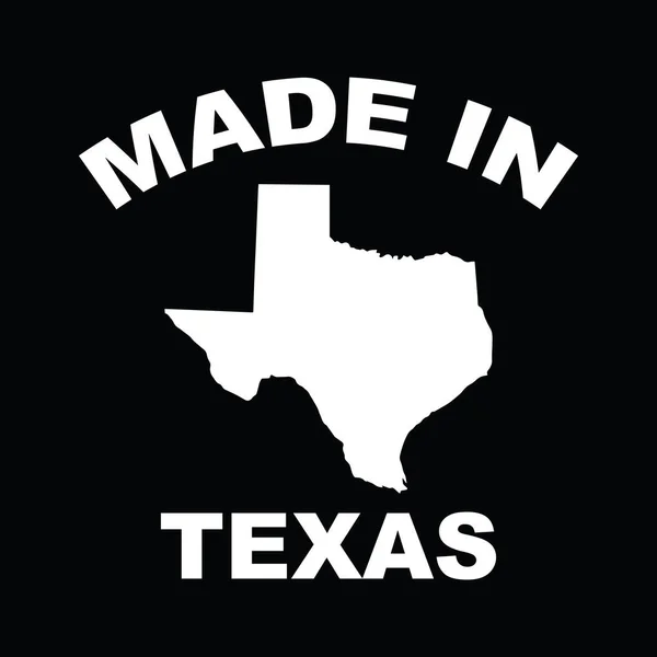Tillverkad Texas Med Texas Karta Skriv Färdig Vektor Eps Fil — Stock vektor