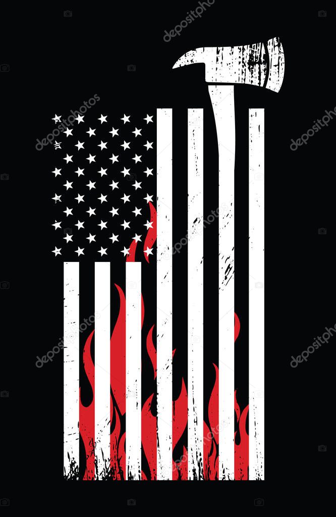Firefighter vector t-shirt design. Firefighter axe, American flag and fire flame with grunge effect.