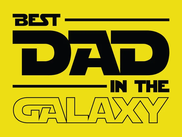 Nejlepší Táta Galaxii Den Otců Designový Prvek Pro Tričko Plakát — Stockový vektor
