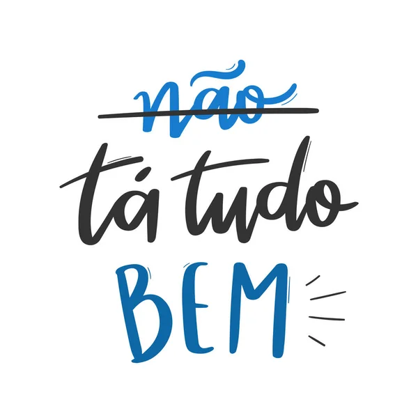 Est Tudo Bem Everything Alright Brazilian Portuguese Hand Lettering Calligraphy Royaltyfria Stockvektorer