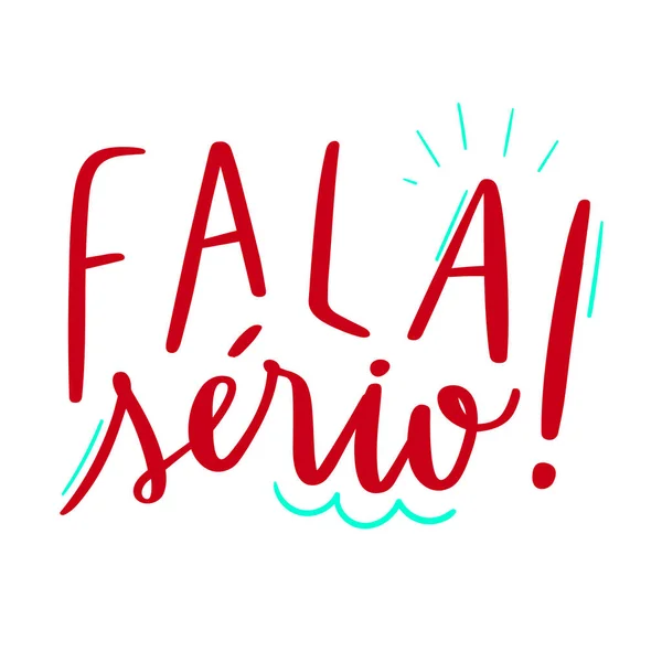 Fala Srio Habla Serio Brazilian Portuguese Hand Lettering Calligraphy Inglés — Vector de stock