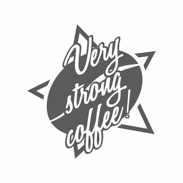 Kaffee-Vektor-Logo mit dem Titel "sehr starker Kaffee". Designvorlage. Café Shop Emblem Zeichen Symbol. auf Schriftzug mit Kaffeebohne und Stern. — Stockvektor