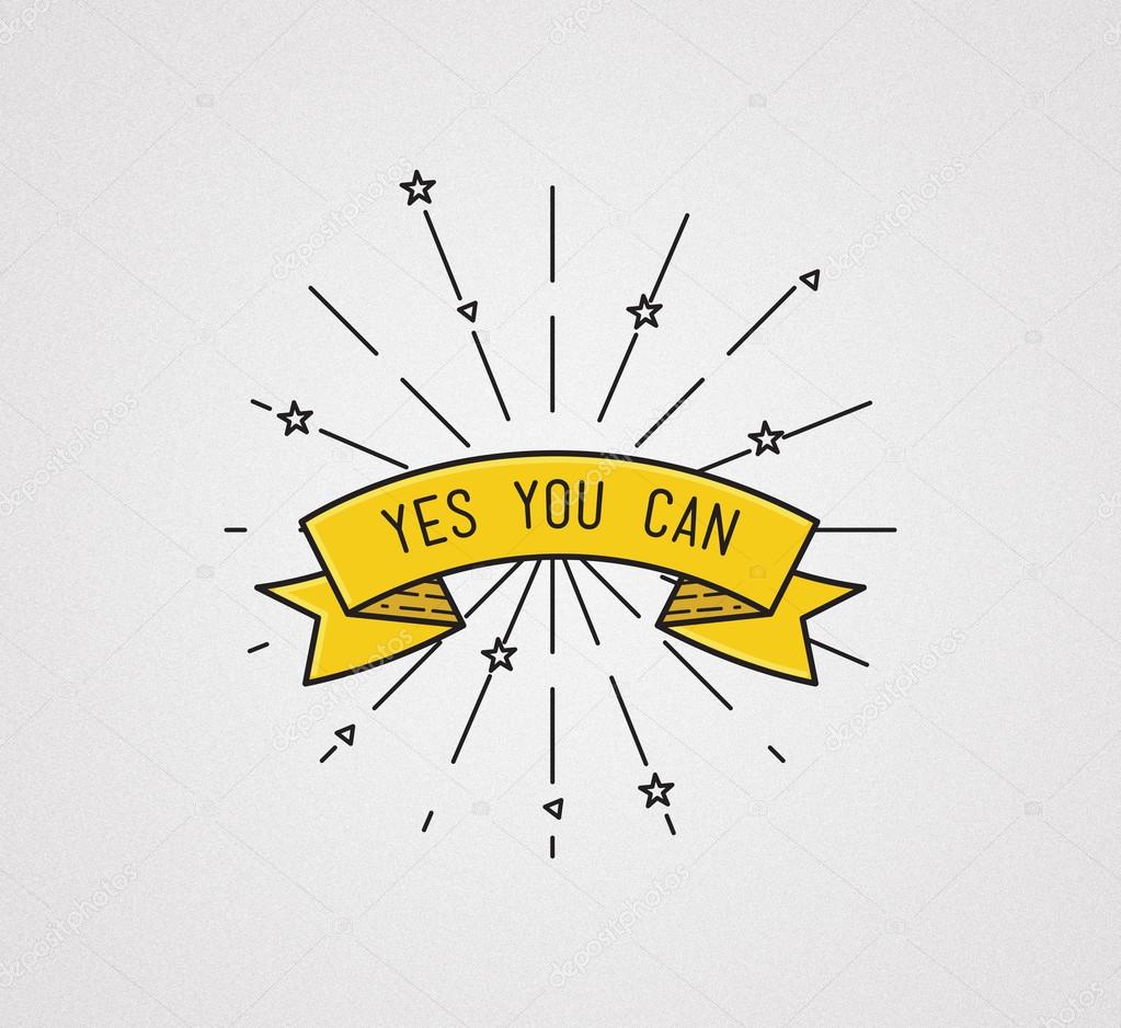 Yes you can. Inspirational illustration, motivational quote Stock Photo by  ©Softulka 114667372