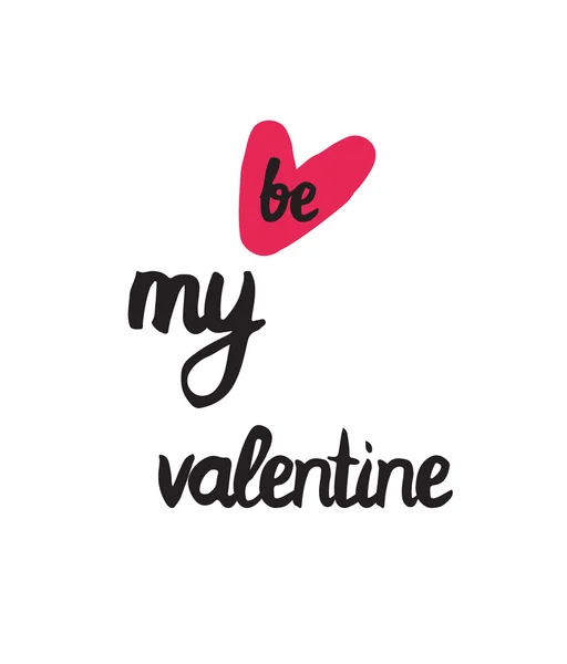 Buď můj miláček. Módní plakát pro Happy Valentine den, 14 únor — Stockový vektor