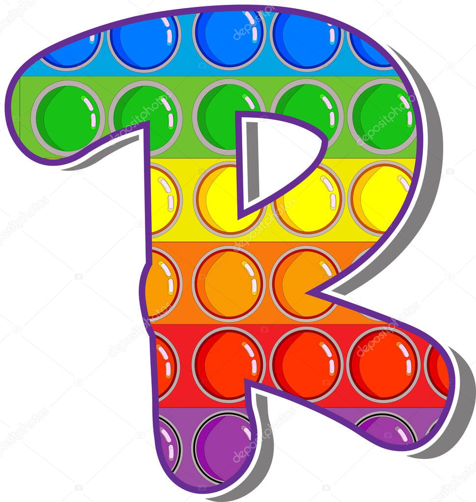 Letter R. Rainbow colored letters in the form of a popular children's game pop it. Bright letters on a white background. 