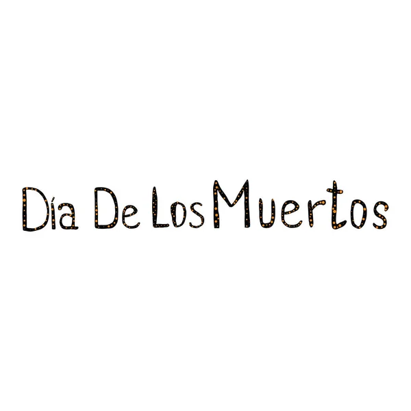 Декоративная Надпись Мексиканском Празднике Мертвых Dia Los Muertos Используется Оформления — стоковый вектор