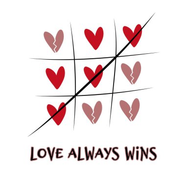 Kırmızılar 'dan Tic-tac-toe oyunu. Sevgililer Günü için romantik bir konsept. Metinli renk çizimi, basit ve kırık kalpli tik ayak parmağı. Aşk her zaman kazanır. Kart ve kartpostallar için resim.