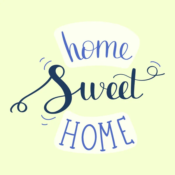 Handwritten Word Home Sweet Home Vector Illustration — Stock Vector