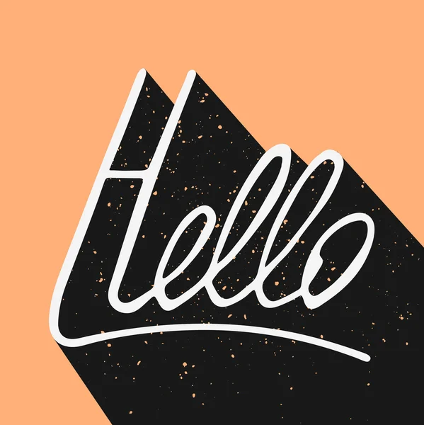 Hello. Hand drawn lettering card. Greeting — Stock Vector