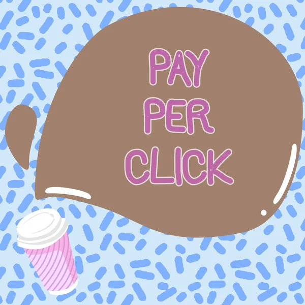 Ispirazione mostrando segno Pay Per Click. Concetto che significa internet marketing in cui il pagamento si basa su clickthroughs Colorful Design Visualizza messaggio, astratto Coffee Shop Menu — Foto Stock