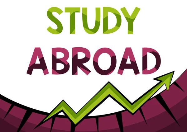 Signo de texto que muestra Study Abroad. Visión general del negocio Perseguir oportunidades educativas en un país extranjero Gráfico abstracto Presentando progreso, avanzando y mejorando el concepto — Foto de Stock