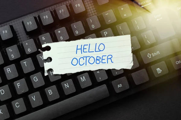 Handschriftteken Hallo oktober. Business concept begroeting gebruikt bij het verwelkomen van de 10e maand van het jaar Typing New Educational Textbook, Abstract Retyping Old Essay Online — Stockfoto