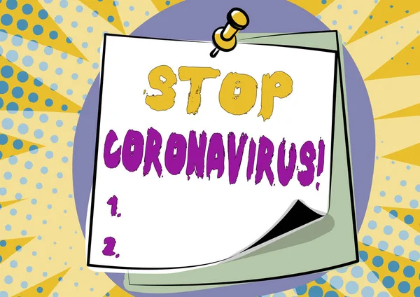 Légende conceptuelle Stop Coronavirus. Approche commerciale Campagne de sensibilisation aux maladies pour réduire les cas de COVID19 Idées de présentation de messages colorés, Notes collantes Rappel de messages — Photo