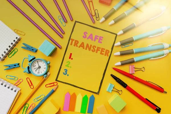 Sign displaying Safe Transfer. Concept meaning Wire Transfers electronically Not paper based Transaction Flashy School And Office Supplies Bright Teaching And Learning Collections