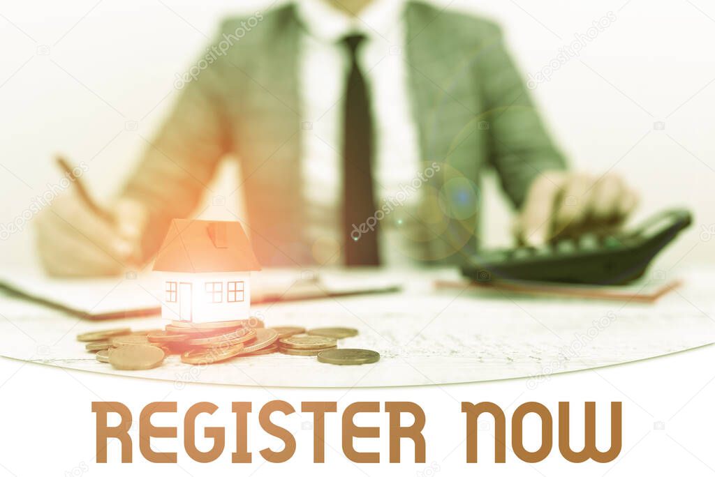 Handwriting text Register Now. Conceptual photo Name in an Official List Enlist to be a Member Sign up New home installments and investments plans represeneted by lady