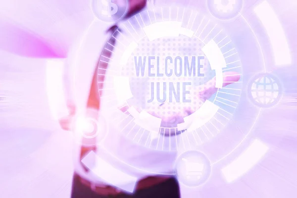 Letrero mostrando Bienvenido Junio. Calendario del escaparate del negocio Sexto mes Segundo trimestre Treinta días Saludos Gentelman Uniform Standing Holding Nuevas tecnologías futuristas. — Foto de Stock