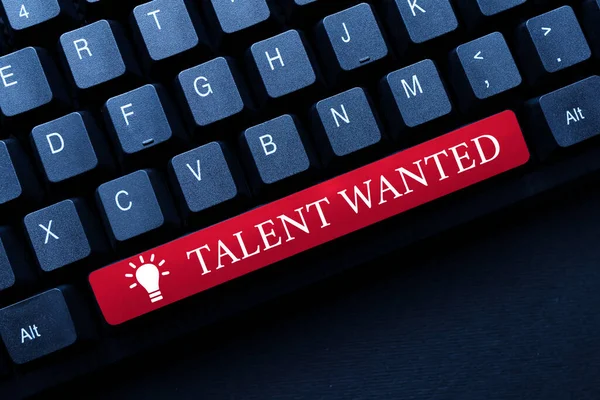 Segnale che mostra Talent Wanted. Business idea metodo per identificare ed estrarre rilevanti dotati Dattilografia Accordo di Lavoro Campione, Trascrizione Online Talk Show Audio — Foto Stock