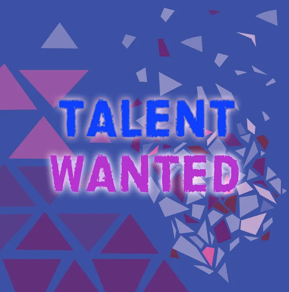 Conceptual caption Talent Wanted. Business idea method of identifying and extracting relevant gifted Colorful Wallpaper Image, Shatter Effect Design, Geometric Pattern Designs — Stock Photo, Image