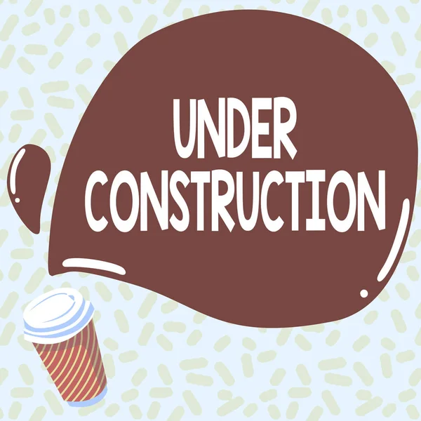 Text sign showing Under Construction. Business showcase project that is unfinished but actively being worked on Colorful Design Displaying Message, Abstract Coffee Shop Menu — Fotografia de Stock