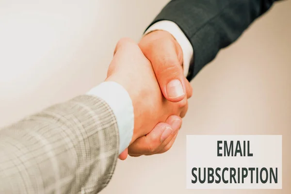 Text sign showing Email Subscription. Business overview option that allows visitors to receive updates via email Two Professional Well-Dressed Corporate Businessmen Handshake Indoors — Fotografia de Stock