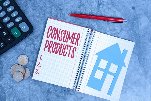 Writing displaying text Consumer Products. Concept meaning goods bought for consumption by the average consumer Saving Money For A Brand New House, Abstract Buying And Selling Real Estate