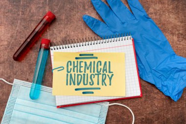 Sign displaying Chemical Industry. Concept meaning comprises the companies that produce industrial chemicals Writing Prescription Medicine Laboratory Testing And Analyzing Infections