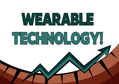 Inspiration showing sign Wearable Technology. Business approach electronic devices that can be worn as accessories Abstract Graph Presenting Progress, Moving Forward And Improving Concept