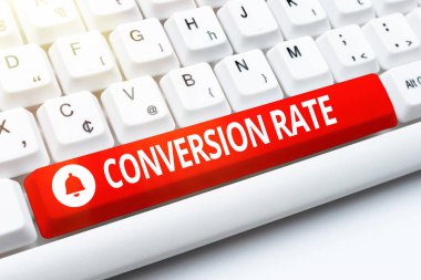 Inspiration showing sign Conversion Rate. Business concept number of visitors to a website that meet the desired goal Entering Image Keyword And Description, Typing Word Definition And Meaning