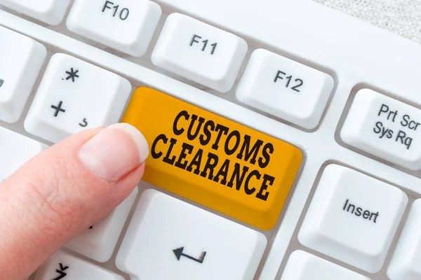 Text sign showing Customs Clearance. Business approach documentations required to facilitate export or imports Abstract Fixing Internet Problem, Maintaining Online Connection — Zdjęcie stockowe