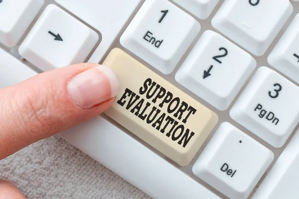 Text sign showing Support Evaluation. Business approach Assisting process that critically examines a program Editing Internet Files, Filtering Online Forums, Web Research Ideas — Stock Photo, Image