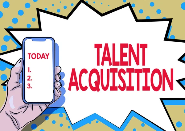 Hand writing sign Talent Acquisition. Concept meaning process of finding and acquiring skilled human labor Displaying Important Informations, Presenting Smartphone Annoucements
