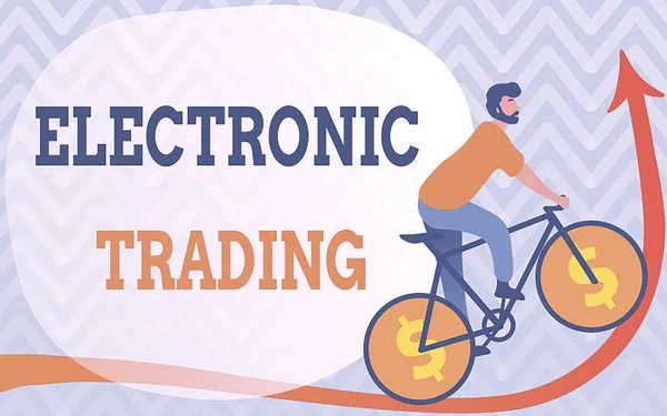 Texto mostrando inspiração Electronic Trading. Método de visão geral de negócios de negociação de derivados financeiros eletronicamente Man Drawing Riding Bicicleta com rodas de sinal de dólar indo para cima. — Fotografia de Stock