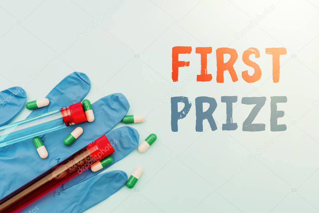 Hand writing sign First Prize. Business showcase most coveted prize that is only offered to the overall winner Prescribed Medicine Vitamines And Minerals Pills And Medical Supplies