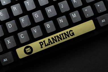 Planlama 'yı göster. İstenen sonuçları elde etmek anlamına gelen kavram, ilk ve en önemli görev olan Belgeler İndirme, Yükleme ve İnternet 'e Yeni Dosyalar Gönderme