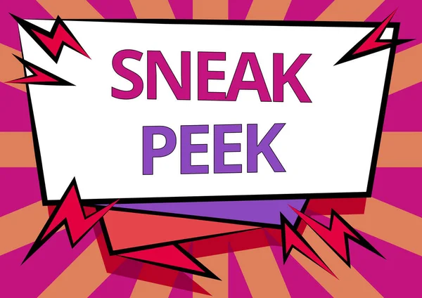 Schreiben mit Text Sneak Peek. Konzept, das es zu sehen gilt, bevor es offiziell vorgestellt oder der Öffentlichkeit zugänglich gemacht wird. — Stockfoto