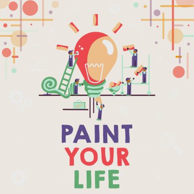 İlham veren bir metin Hayatınızı Boyayın. Daha İyi Sonuçlar İçin Birlikte Çalışmak, Grup Çabası Konsepti