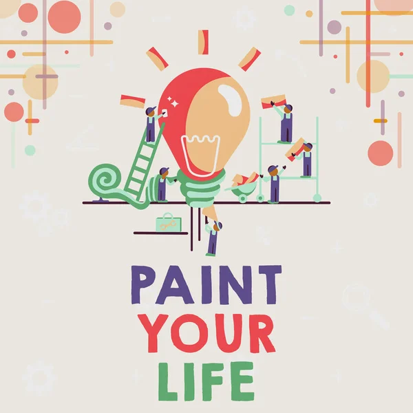 Text showing inspiration Paint Your Life. Business idea Taking control and create your future to achieve goals Abstract Working Together For Better Results, Group Effort Concept — 图库照片