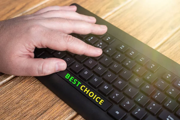 Handwriting text Best Choice. Business overview defined to be the best option an individual should go for Hands Pointing Pressing Computer Keyboard Keys Typewriting New Ideas.