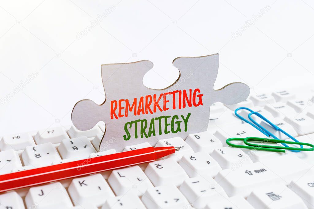 Sign displaying Remarketing Strategy. Conceptual photo reengage customers using information collected Computer Laptop For Communication Typing New Ideas And Plan Development