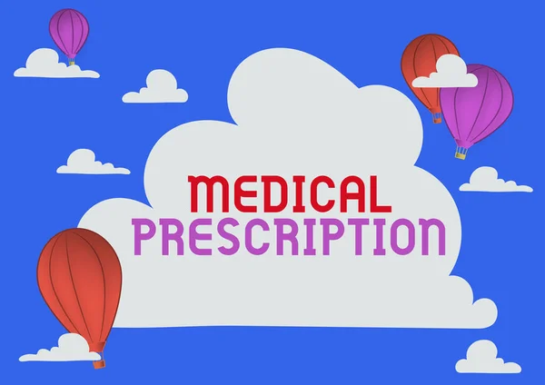 Escribir mostrando texto de prescripción médica. Concepto que significa detalles de la medicina o drogas que alguien necesita Hotair Balloon Illustration Flying Clouds Reaching New Destinations — Foto de Stock