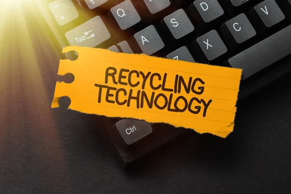 Handwriting text Recycling Technology. Business concept the methods for reducing solid waste materials Connecting With Online Friends, Making Acquaintances On The Internet — Stock Photo, Image