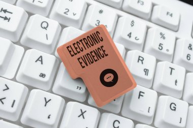 Metin Elektronik Kanıt gösterimi yazılıyor. Dijital form Düzenleme Web Sitesi Program Kodları içinde depolanan veya iletilen kanıtsal bilgi kavramı, Yeni Programlama Dili Öğrenme